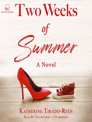 Two Weeks of Summer - Audiobook
